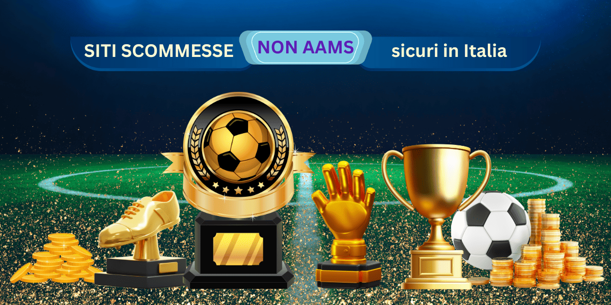 Siti Scommesse Non AAMS Guida Completa e Sicura per gli Scommettitori