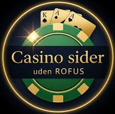Spil Smart Udforsk Casino Uden Rufus