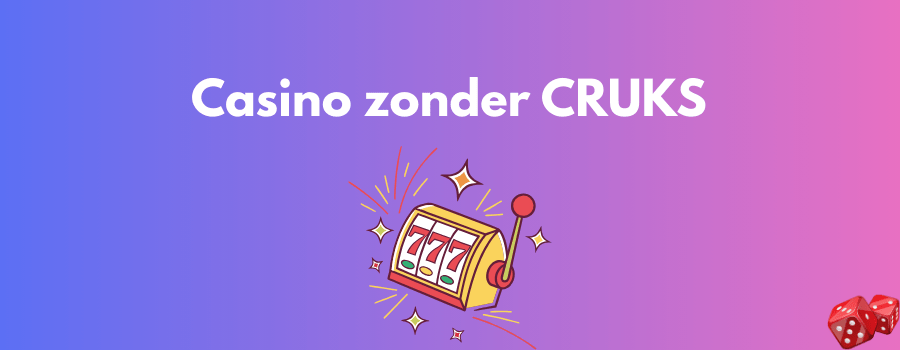No CRUKS Casino Vrijheid voor Spelers