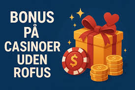 Udenlandsk Casino Uden ROFUS Din Guide til Forbrug af Online Spil